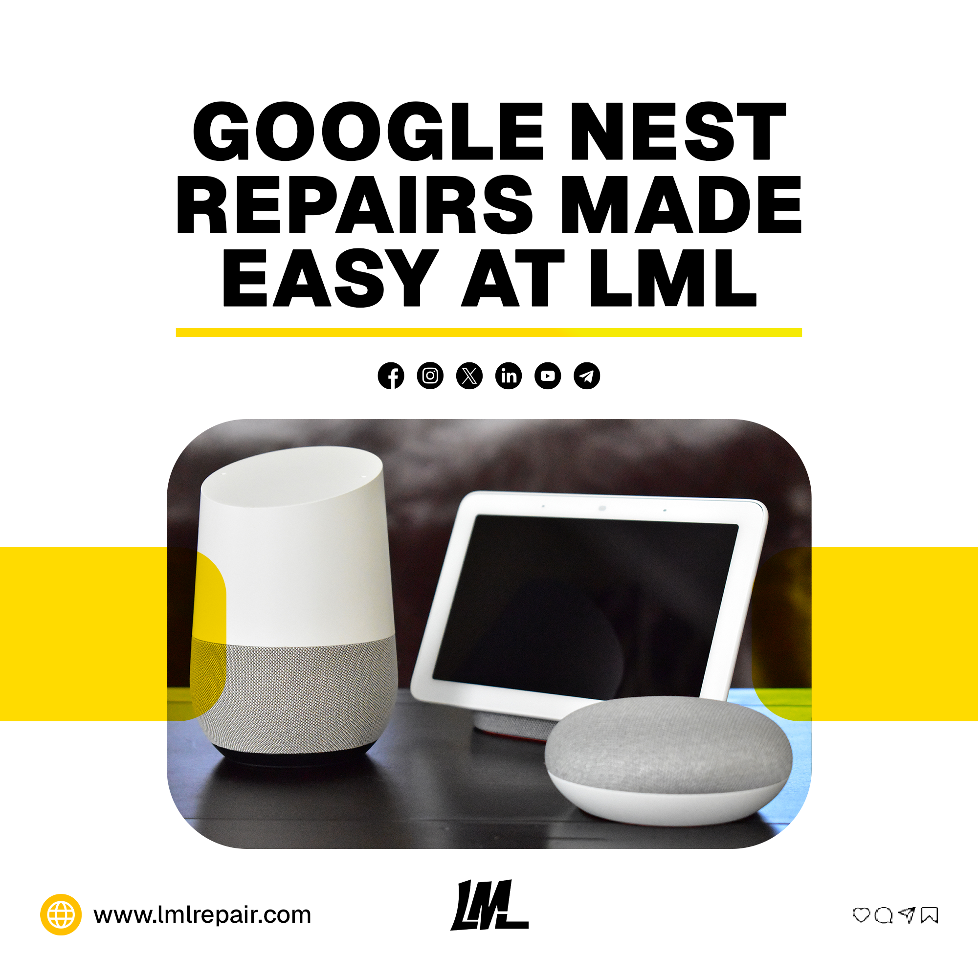 Image for Why choose LML Repair for Google Nest repairs